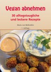 Buchcover "Vegan abnehmen - 30 alltagstaugliche und leckere Rezepte"