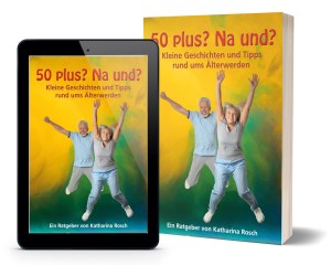 Buchcover 50 plus? Na und?